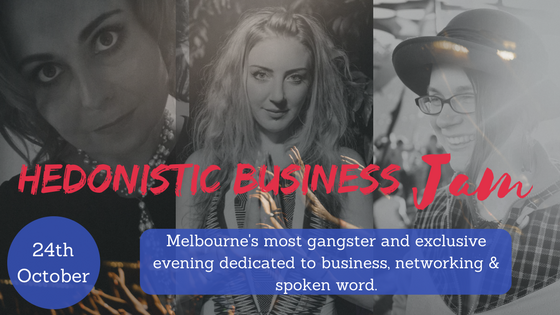 Melbourne business networking event, melbourne speakers, hedonistic business jam