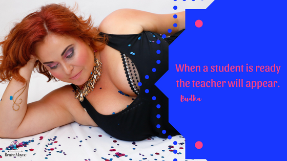 When a student is ready the teacher will appear.